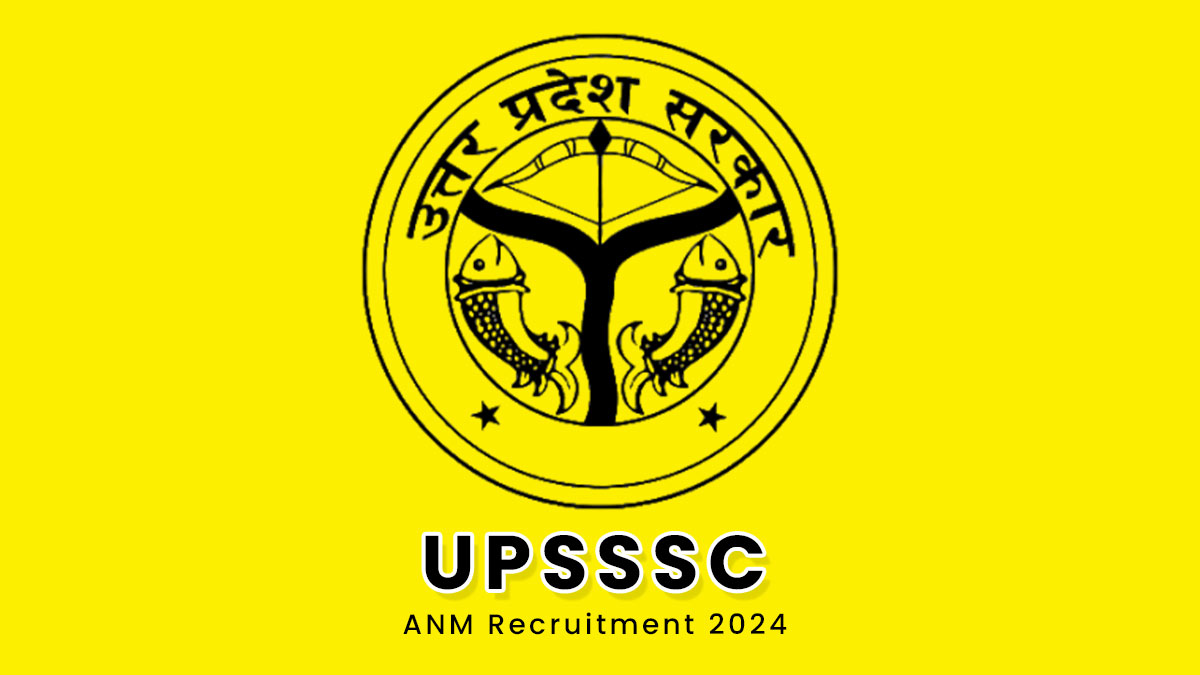 UP ANM Bharti 2024: UPSSSC ने निकाली महिला स्वास्थ्य कार्यकर्ता के 5272 पदों पर बंपर भर्ती, इस दिन से शुरू होगा आवेदन